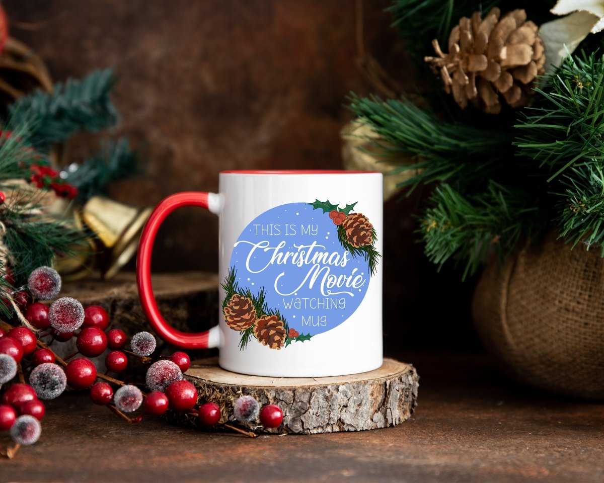 This is my Christmas Movie Watching Mug - Resplendent Aurora