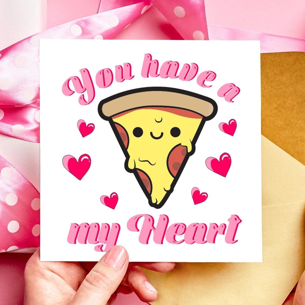 You Have A Pizza My Heart Valentines Day Or Anniversary Card you-have-a-pizza-my-heart-valentines-day-or-anniversary-card