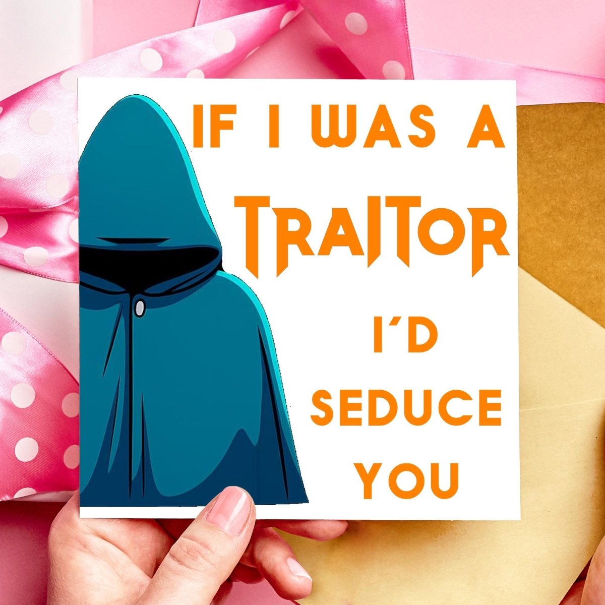 If I Was a Traitor I’d Seduce You | Dark Humour Valentine's Day Card | Cheeky Anniversary Love Note - Resplendent Aurora