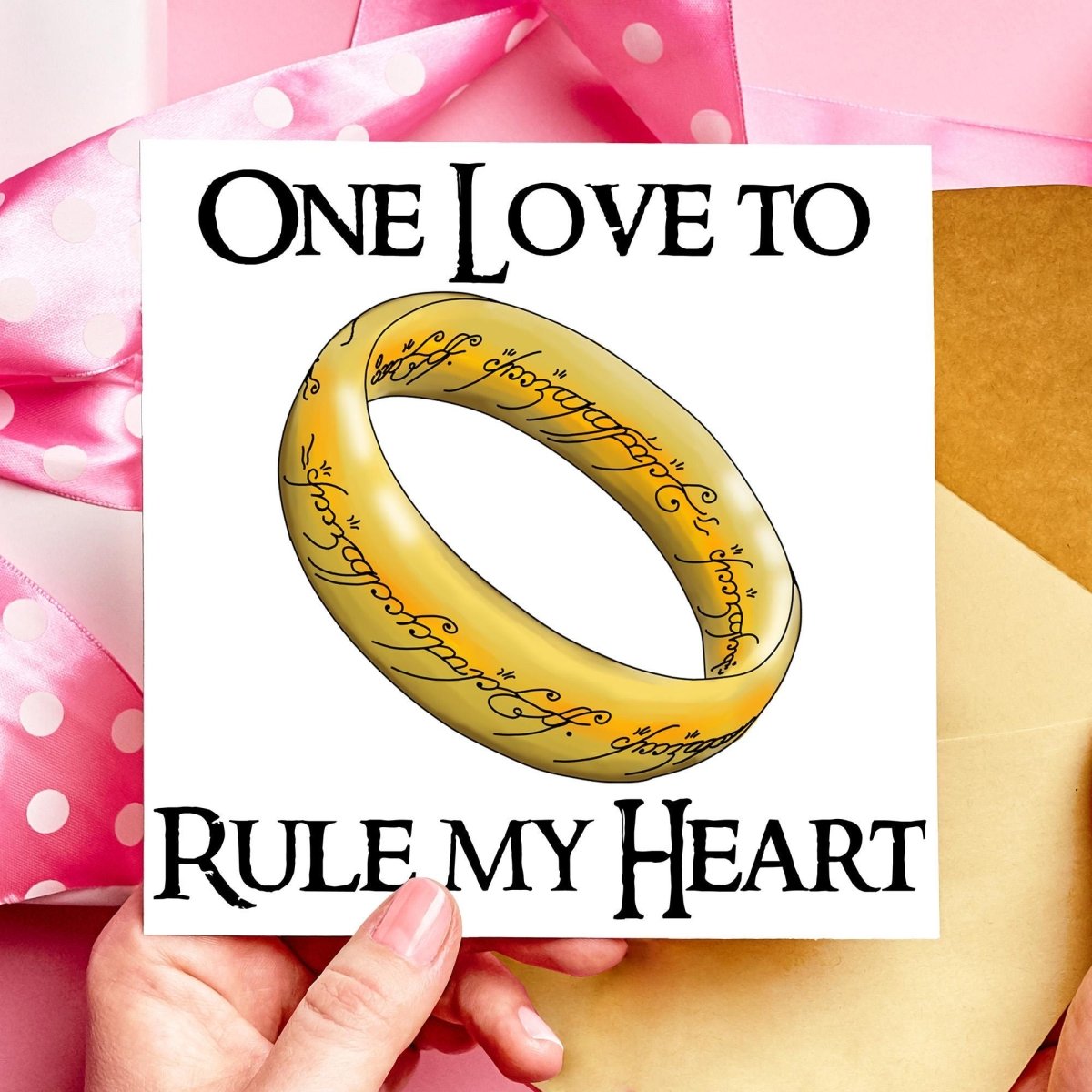 One Ring Funny Lord of the Rings Fantasy Valentines Card | Anniversary Card - Resplendent Aurora