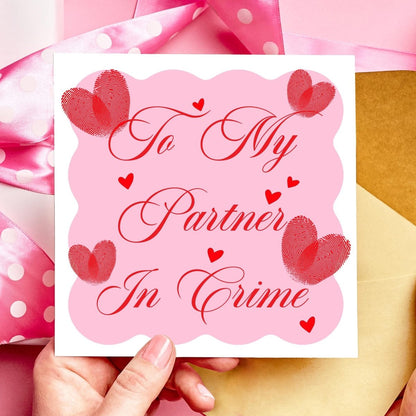 Partner in Crime Valentine's Day Card | Romantic Anniversary Card - Resplendent Aurora